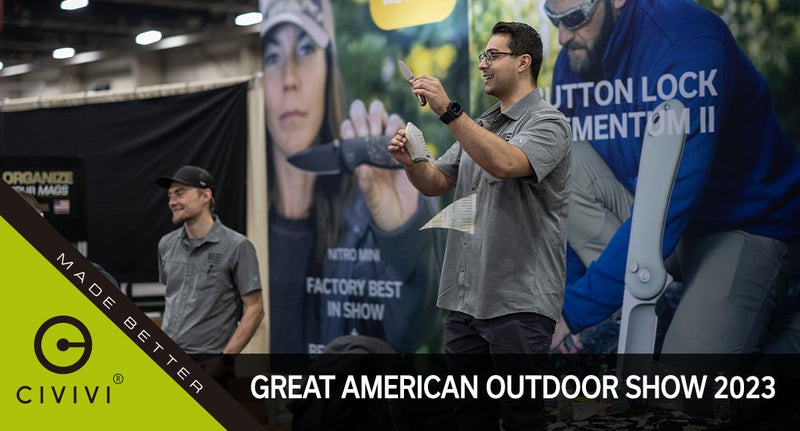 Great American Outdoor Show 2023 - CIVIVI